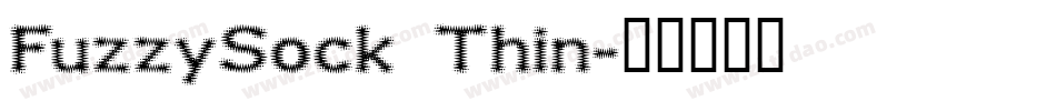 FuzzySock Thin字体转换